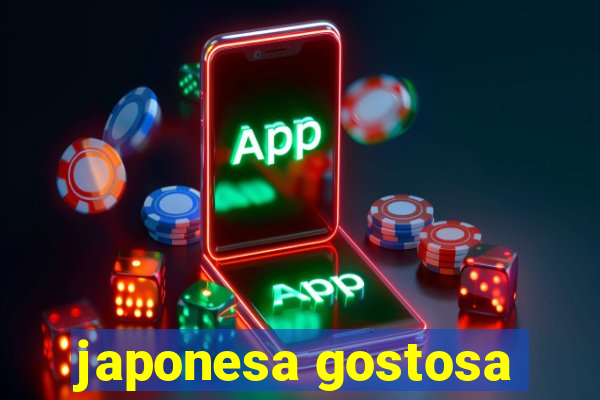 japonesa gostosa